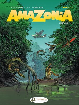cover image of Amazonia (2017), Episode 1